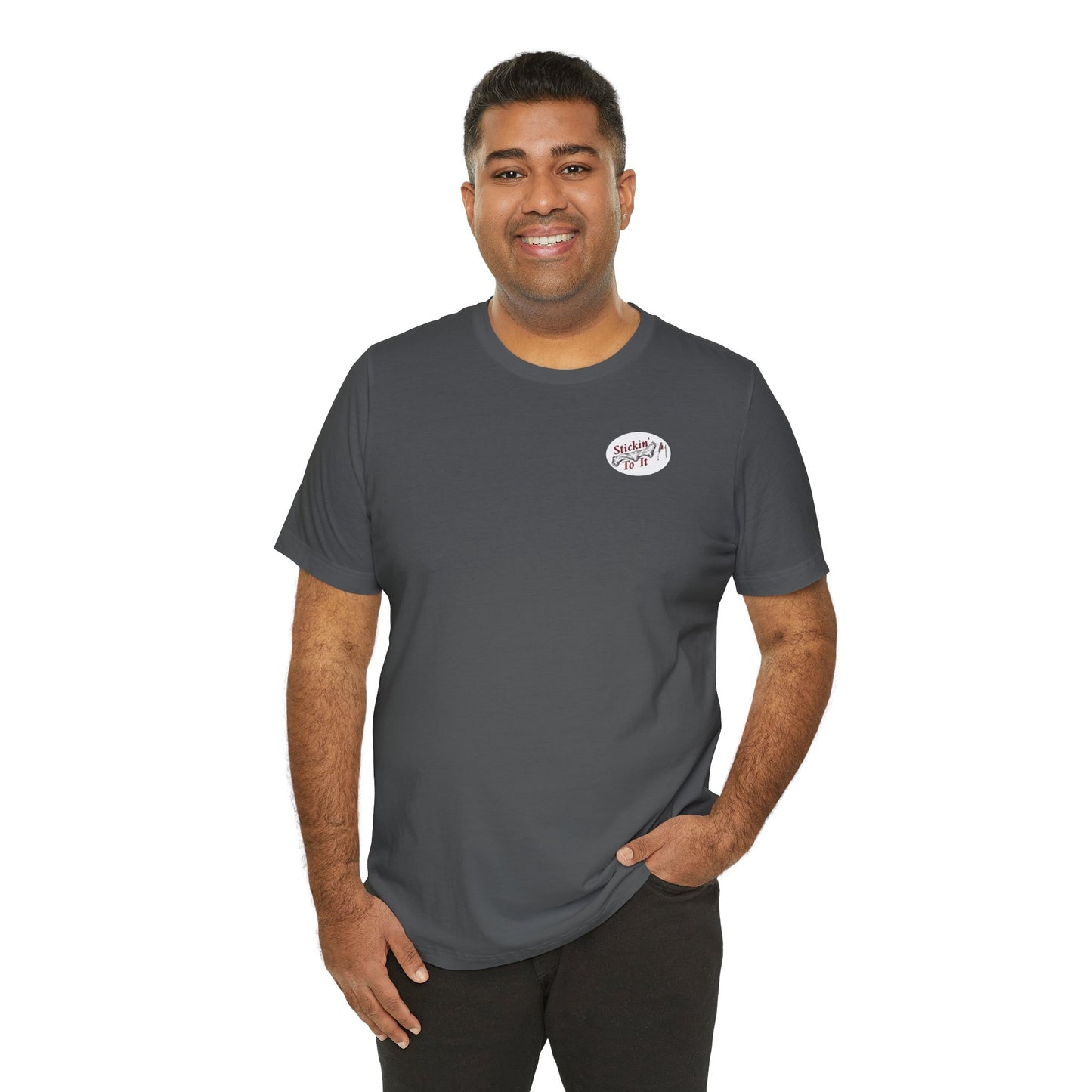 Stickin' To It Original T-shirt!!