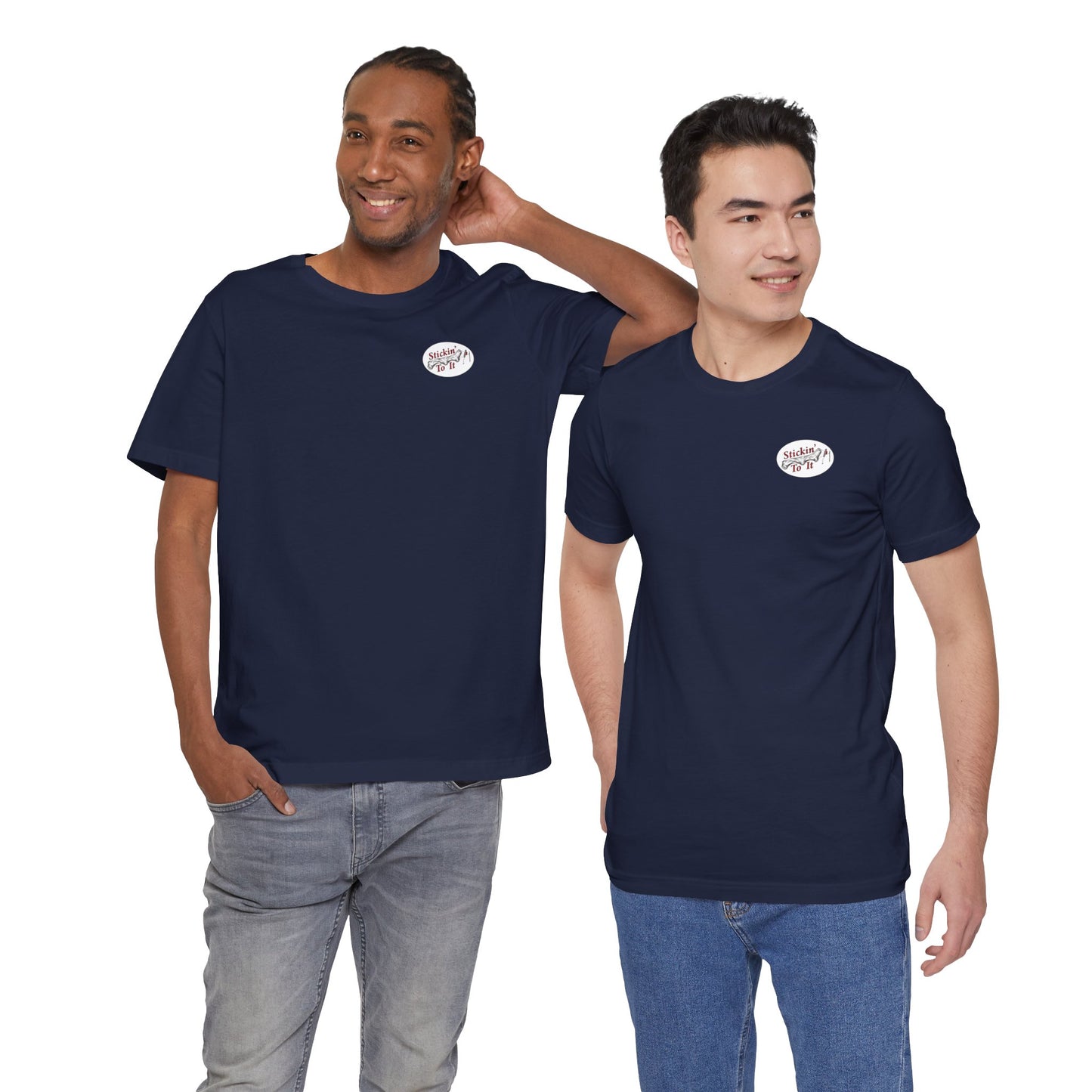 Stickin' To It Original T-shirt!!