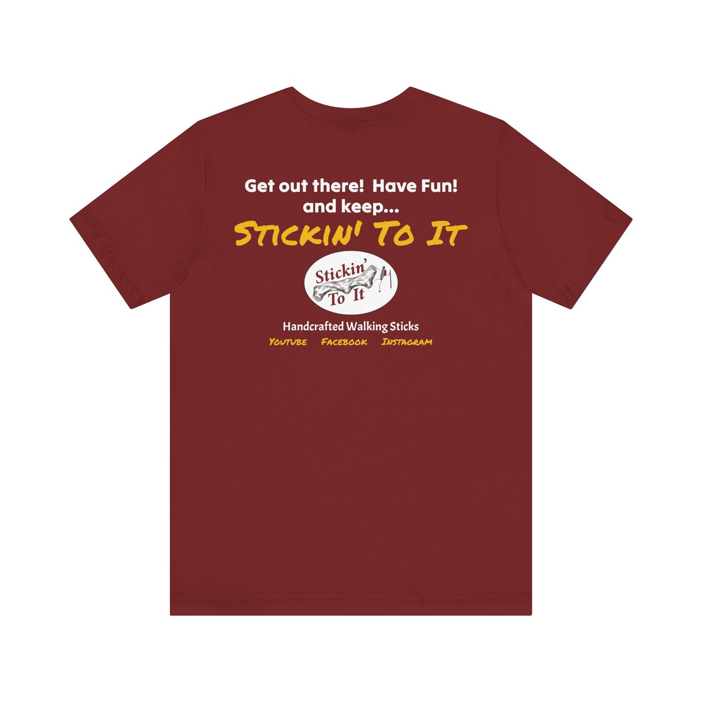 Stickin' To It Original T-shirt!!