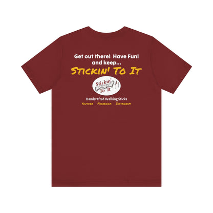 Stickin' To It Original T-shirt!!
