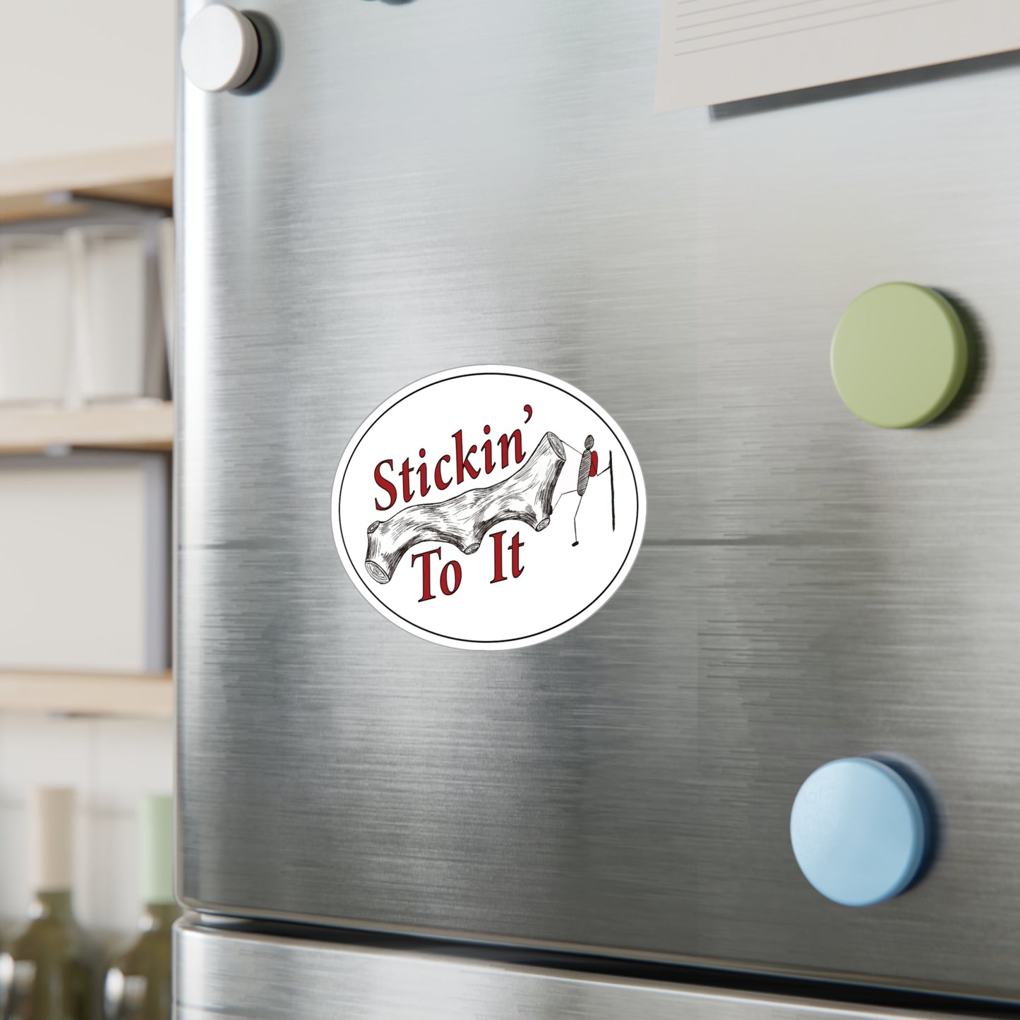 Stickin' To It Vinyl Sticker!!